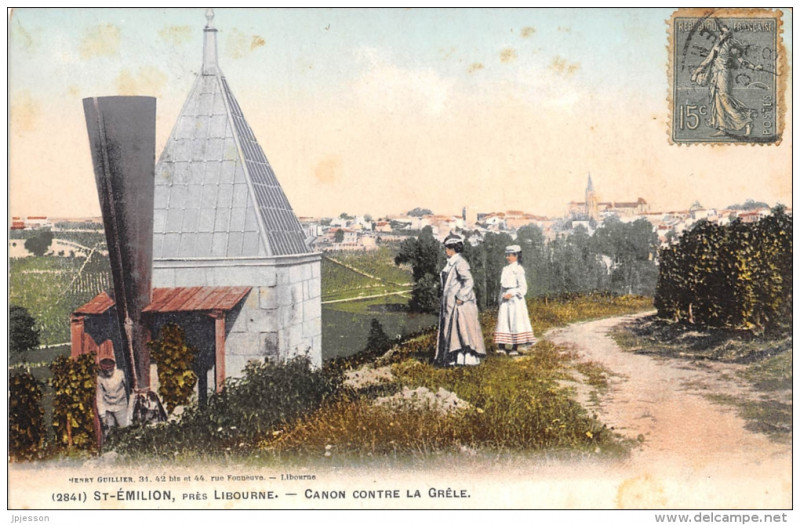 Carte postale ancienne Saint-Emilion - canon contre la grêle