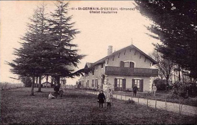 Carte postale ancienne Saint-Germain-d'Esteuil - chalet Hauterive 1