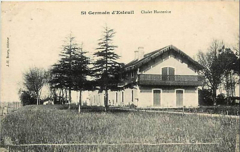 Carte postale ancienne Saint-Germain-d'Esteuil - chalet Hauterive 2