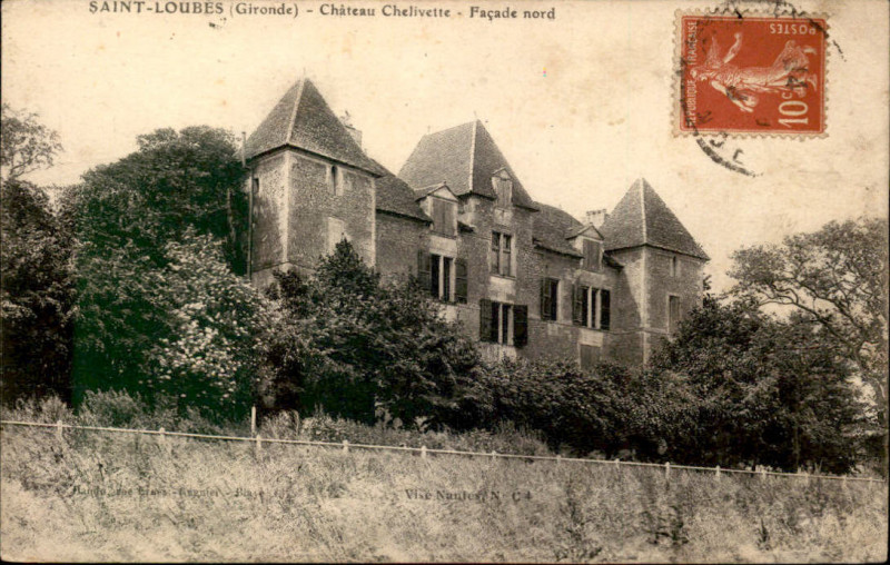 Carte postale ancienne Saint-Loubès-chateau-chelivette