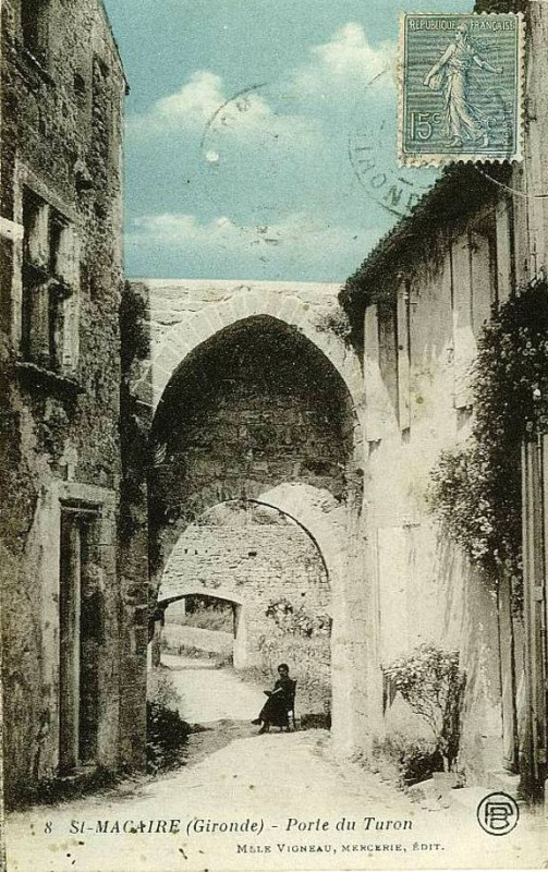 Carte postale ancienne Saint-Macaire - porte du Turon 1