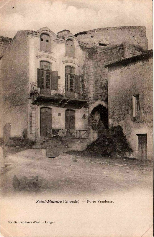 Carte postale ancienne Saint-Macaire - porte Rendesse 4