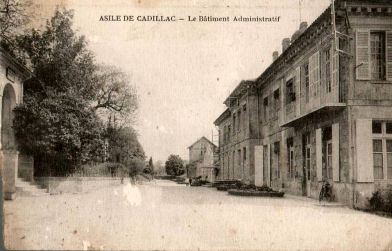 Carte postale ancienne Cadillac-sur-Garonne - Asile des aliénés 5