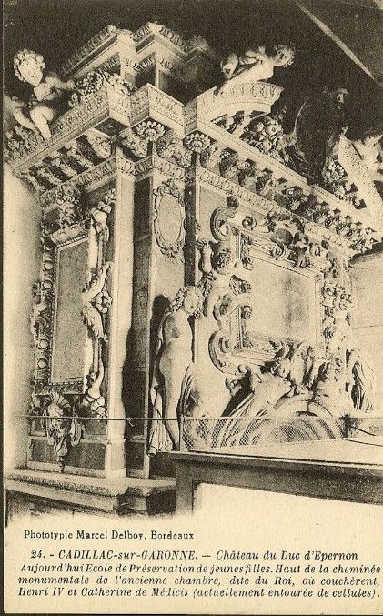 Carte postale ancienne Cadillac-sur-Garonne - Château d'Epernon 26
