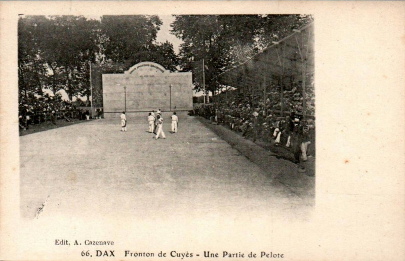 Carte postale ancienne Dax - Fronton de Cuyès