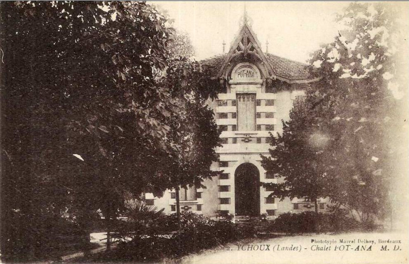 Carte postale ancienne Ychoux - chalet Pot-Ana 1