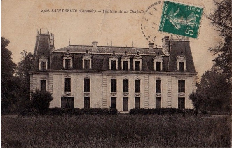 Carte postale ancienne Saint-Selve - château de la Chapelle 1