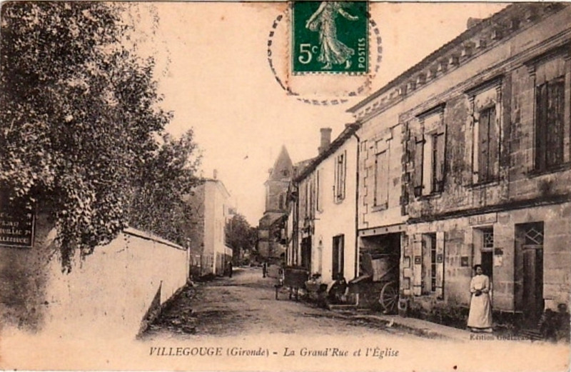 Carte postale ancienne Villegouge - Grande rue 1