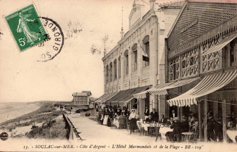 Carte postale ancienne Soulac-sur-Mer - Hôtel Marmandais 1