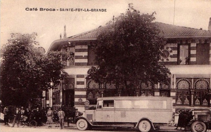 Carte postale ancienne Sainte-Foy-la-Grande - Café Broca