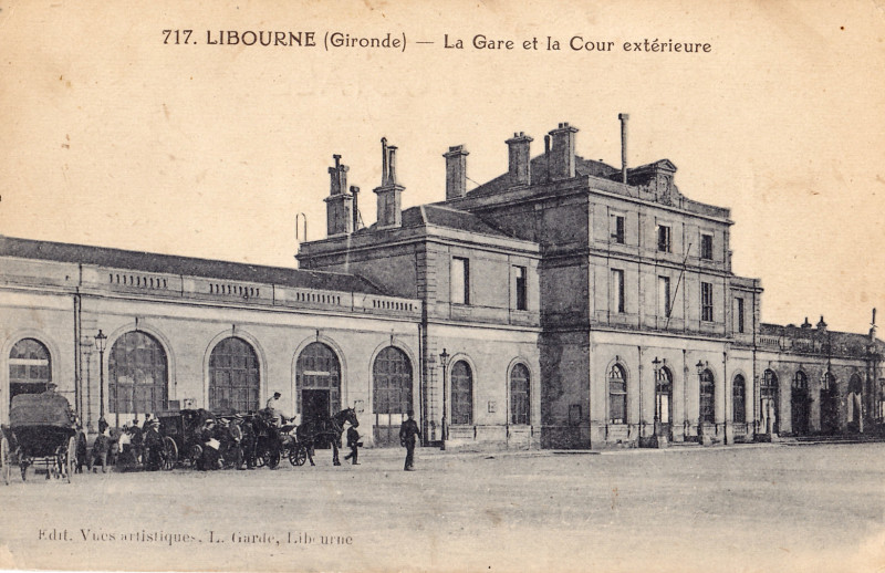 Carte postale ancienne Garde 717 - Libourne - La Gare et la Cour extérieure