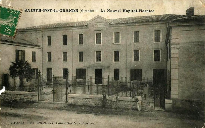 Carte postale ancienne Sainte-Foy-la-Grande - Hospice 1