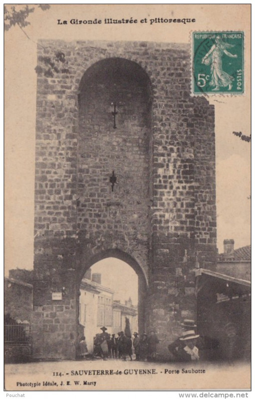 Carte postale ancienne Sauveterre-de-Guyenne - Porte Saubotte 1b