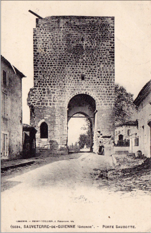 Carte postale ancienne Sauveterre-de-Guyenne - Porte Saubotte 2b