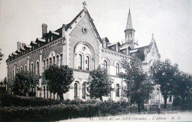 Carte postale ancienne Soulac-sur-Mer - Couvent 4