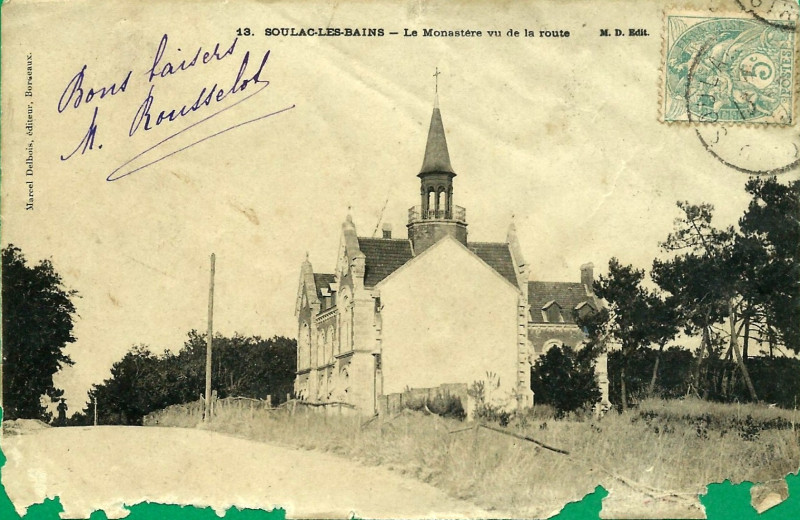 Carte postale ancienne Soulac-sur-Mer - Couvent 5
