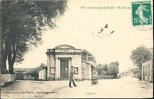 Carte postale ancienne Talais - Mairie 1