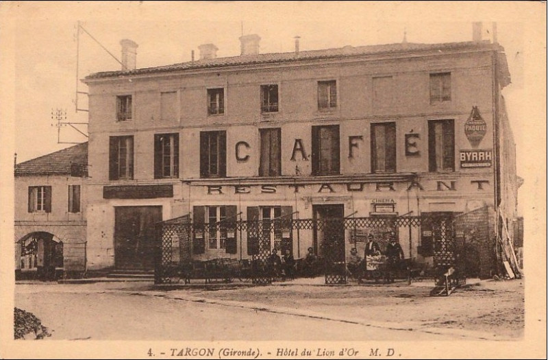 Carte postale ancienne Targon - Hôtel du Lion d'Or 1