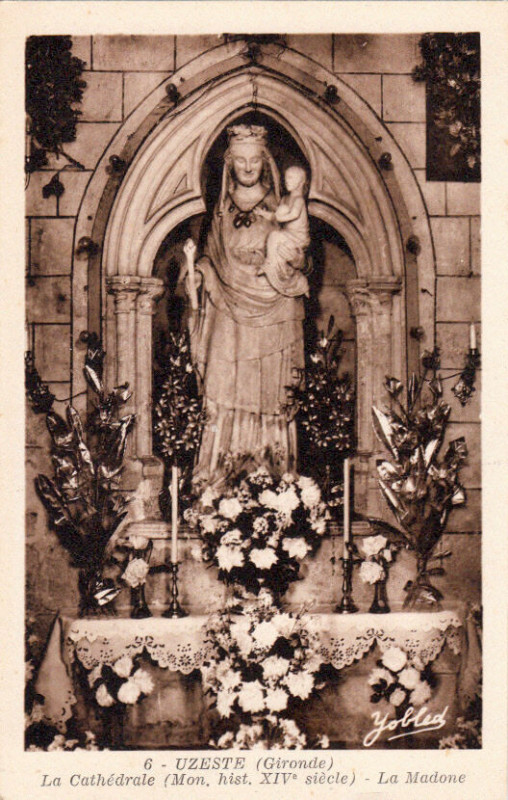 Carte postale ancienne Uzeste - Cathédrale - La Madonne
