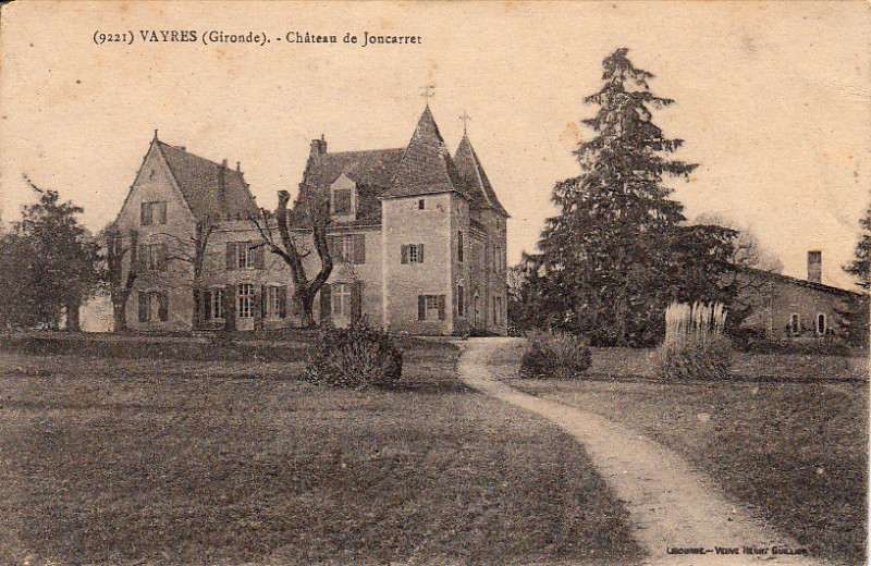 Carte postale ancienne Vayres château de Joncarret
