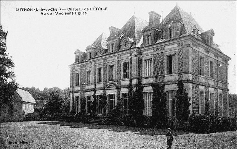 Carte postale ancienne Authon (Loir-et-Cher) - Château de l'Etoile Vu de l'Ancienne Eglise