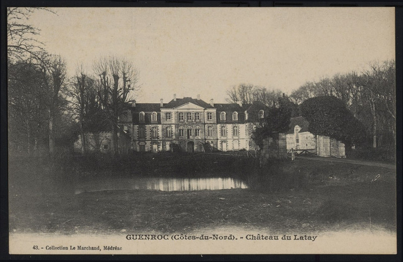 Carte postale ancienne Guenroc - Château du Latay à Guenroc