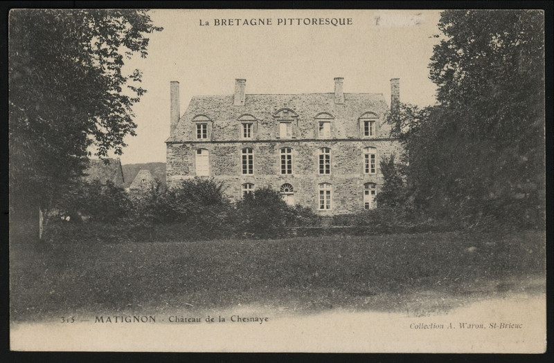 Carte postale ancienne Matignon - Château de la Chesnaye à Matignon