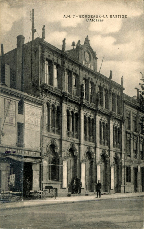 Carte postale ancienne Bordeaux-Bastide - L'Alcazar (A. Huc) à Bordeaux
