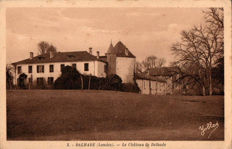 Carte postale ancienne Belhade (Landes) - château de Belhade 1