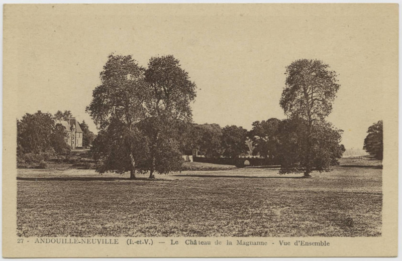 Carte postale ancienne 27. Andouillé-Neuville (I.-et-V.). Le château de la Magnane,vue d'ensemble.