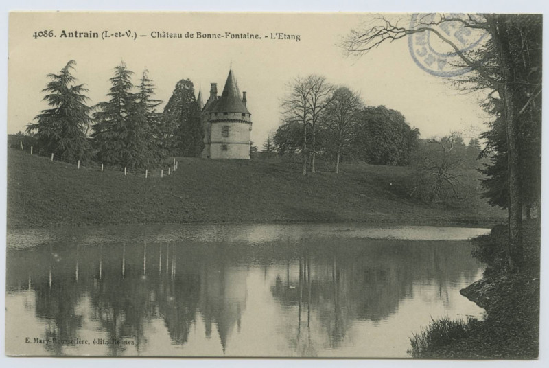 Carte postale ancienne 4086. Antrain. Château de Bonnefontaine. L'étang.