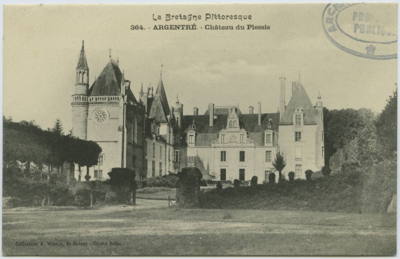Carte postale ancienne 364. Argentré. Château du Plessis.