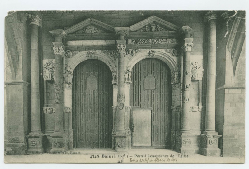 Carte postale ancienne 4349. Bais (I.-et-V.). Portail Renaissance de l'église.