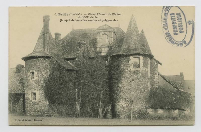 Carte postale ancienne 6. Bédée (I.-et-V.). Vieux manoir de Blavon du XVIe siècle flanqué de tourelles rondes et polygonales