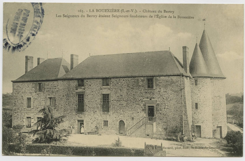 Carte postale ancienne 163. La Bouëxière (I.-et-V.). Château du Bertry. Les seigneurs du Bertry étaient Seigneurs fondateurs de l'église de la Bouëxière
