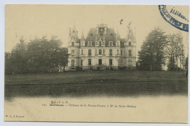 Carte postale ancienne 151- Mordelles (I.-et-V.) - Château de la Haute-Forest, à Mr de Saint-Meleuc.