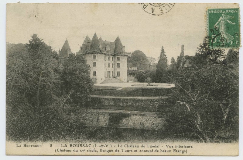 Carte postale ancienne 8 - La Boussac (I.-et-V.) - Le château de Landal - Vue intérieure (château du XVè siècle, flanqué de Tours et entouré de beaux étang)