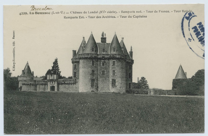 Carte postale ancienne 4229. La Boussac (I.-et-V.) - Château de Landal (XVè siècle).- Remparts sud.- Tour de France.- Tour royale.- Remparts Est.- Tour des Archives.- Tou