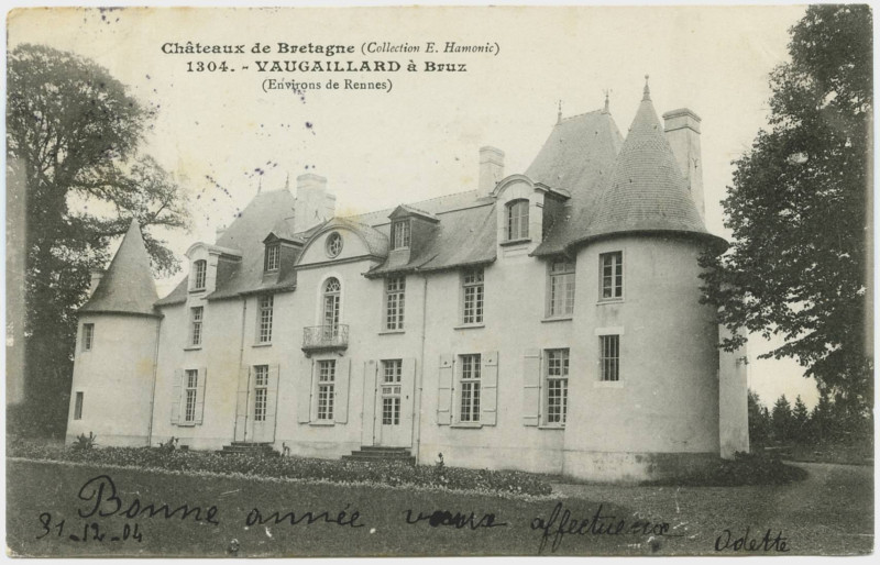 Carte postale ancienne Châteaux de Bretagne (coll. E. Hamonic)    1304 -  Vaugaillard à Bruz (environs de Rennes)