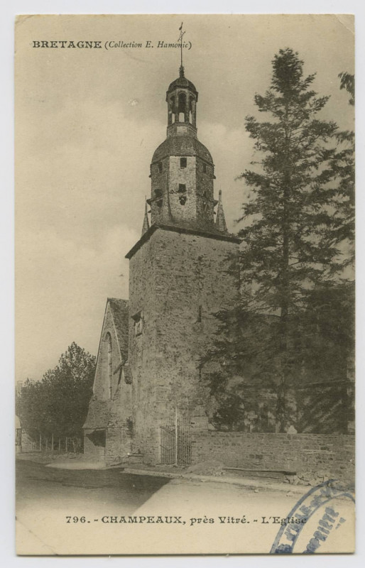 Carte postale ancienne 796. - CHAMPEAUX, près Vitré. - L'Eglise.