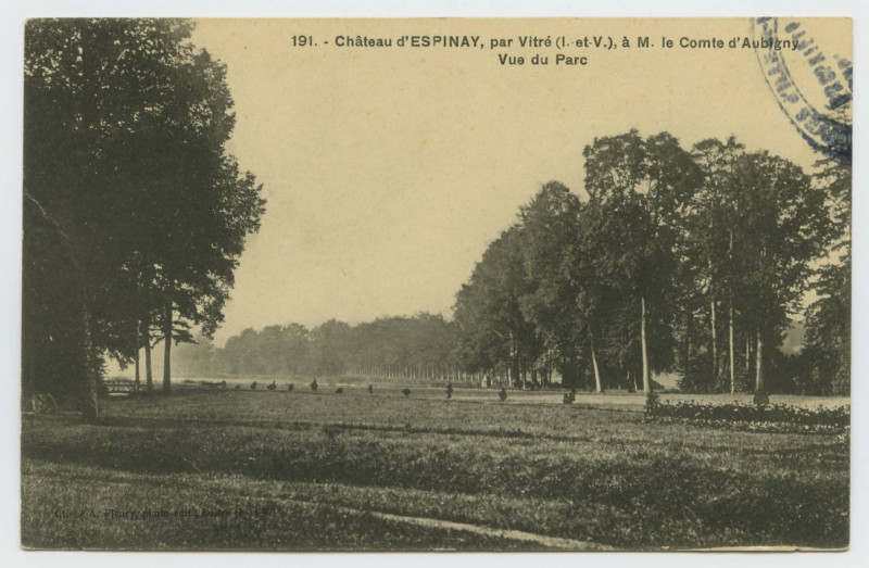 Carte postale ancienne 191. - Château d'ESPINAY, par Vitré (I.-et-V.), à M. le Comte d'Aubigny. Vue du Parc.