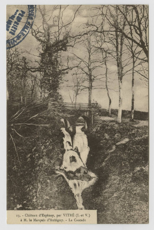 Carte postale ancienne 13. - Château d'Espinay, par Vitre (I.-et-V.) à M. le Marquis d'Aubigny. - La Cascade.