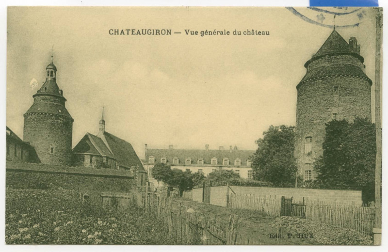 Carte postale ancienne Chateaugiron - Vue Generale du château.