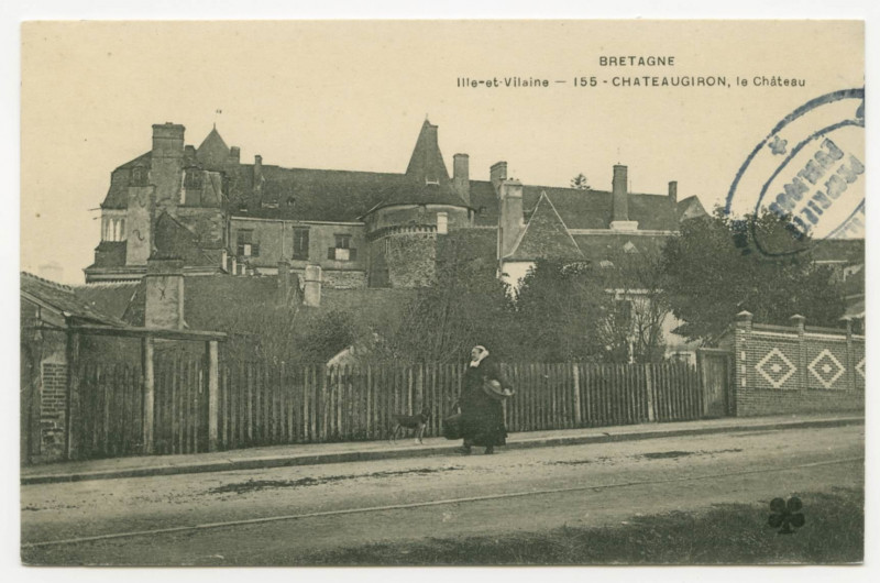 Carte postale ancienne Ille-et-Vilaine - 155 - CHATEAUGIRON, le Château.