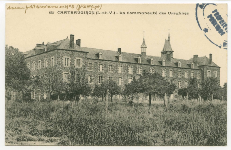 Carte postale ancienne 635  Chateaugiron (I.-et-V.) - La Communauté des Ursulines.