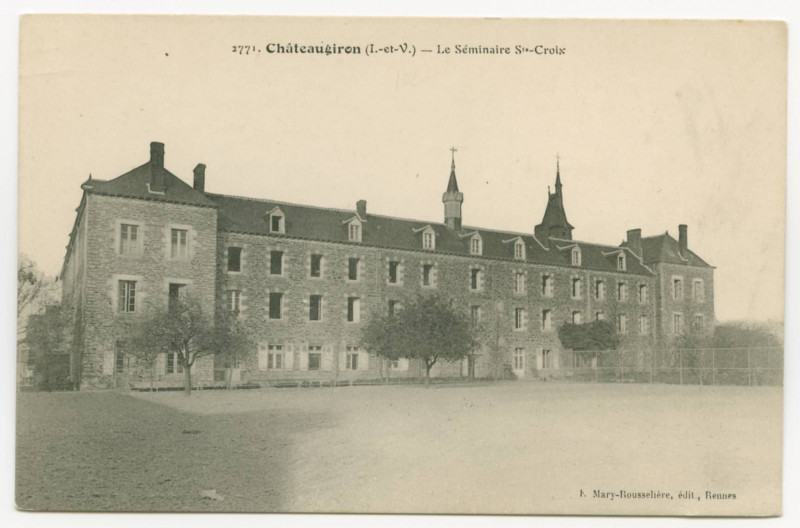 Carte postale ancienne 2271. Châteaugiron (I.-et-V.) - Le Séminaire Ste-Croix.