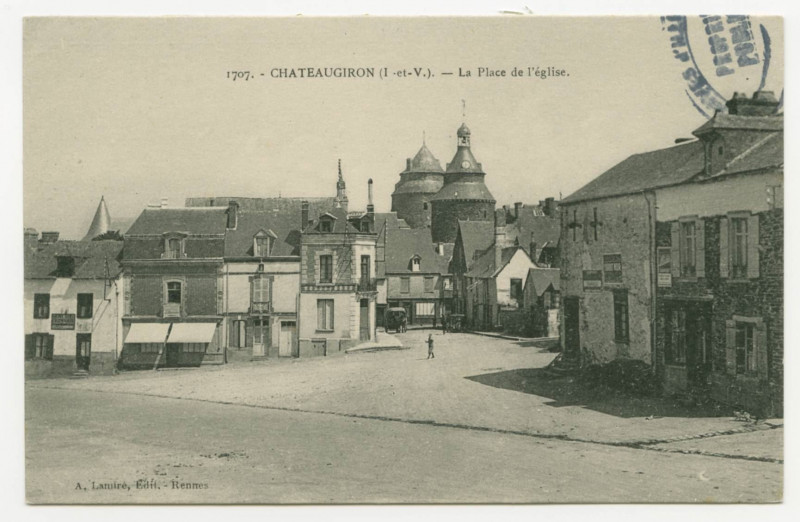 Carte postale ancienne 1707. - Chateaugiron (I.-et-V.). - La Place de l'Eglise.