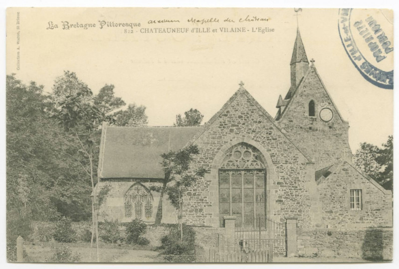 Carte postale ancienne 822 - Chateauneuf d'Ille et Vilaine - L'Eglise.