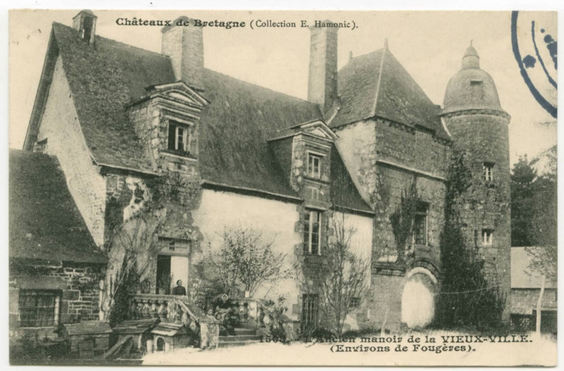 Carte postale ancienne 1508. - Ancien manoir de la Vieux-Ville. (Environs de Fougères).