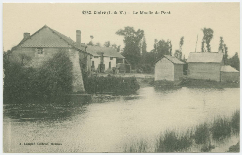 Carte postale ancienne 4250. Cintré (I.-&-V.) _ Le Moulin du Pont.